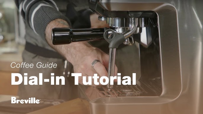 How to Dial in Breville Barista Express